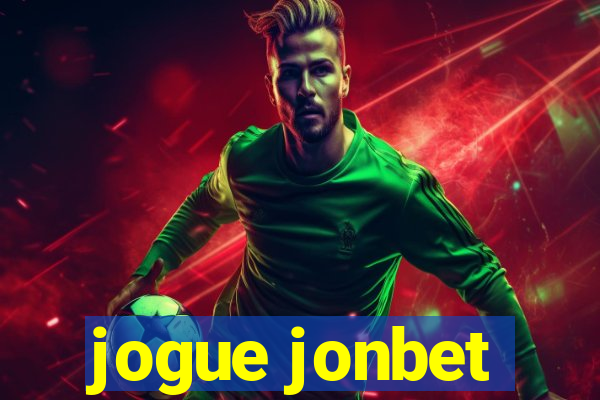 jogue jonbet